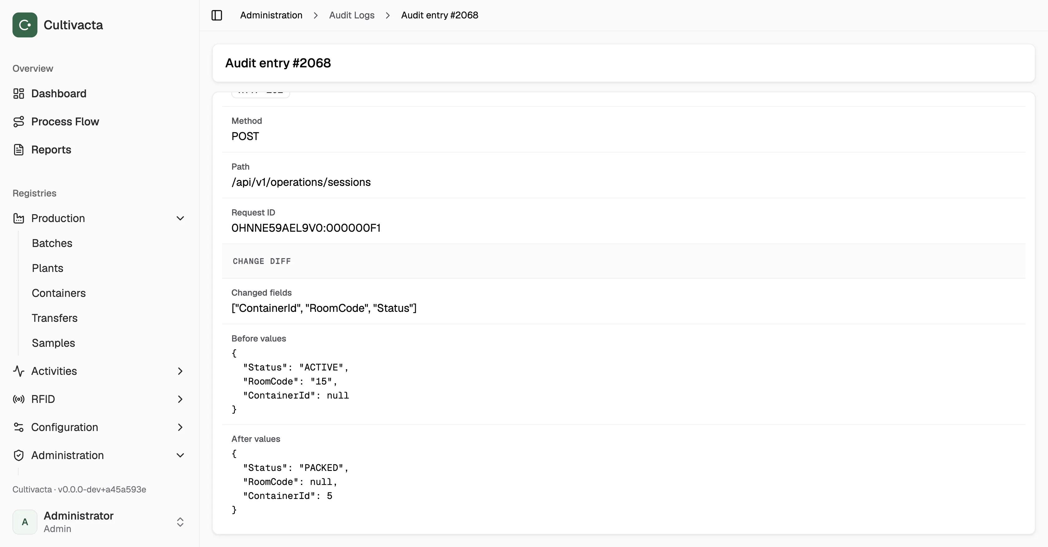 Cultivacta audit entry showing values before and after a change.